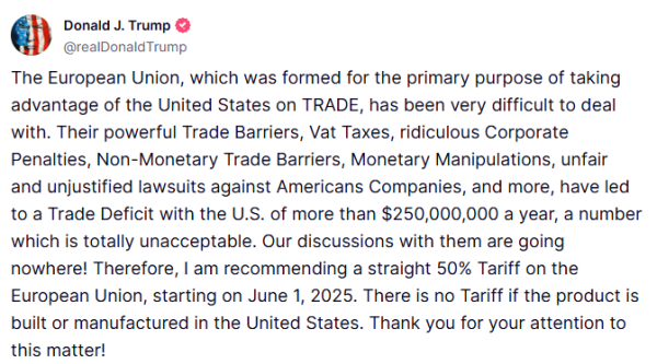 老虎配资 特朗普：建议自6月1日起对欧盟征收50%的关税